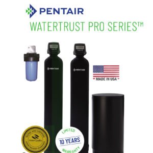 HỆ THỐNG LỌC NƯỚC TRUNG TÂM PENTAIR WATERTRUST PRO SERIES™